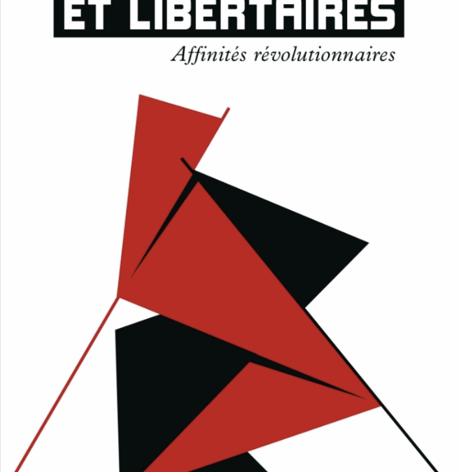 Marxistes et libertaires