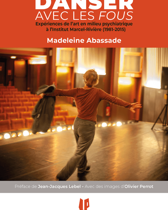 Danser avec les fous