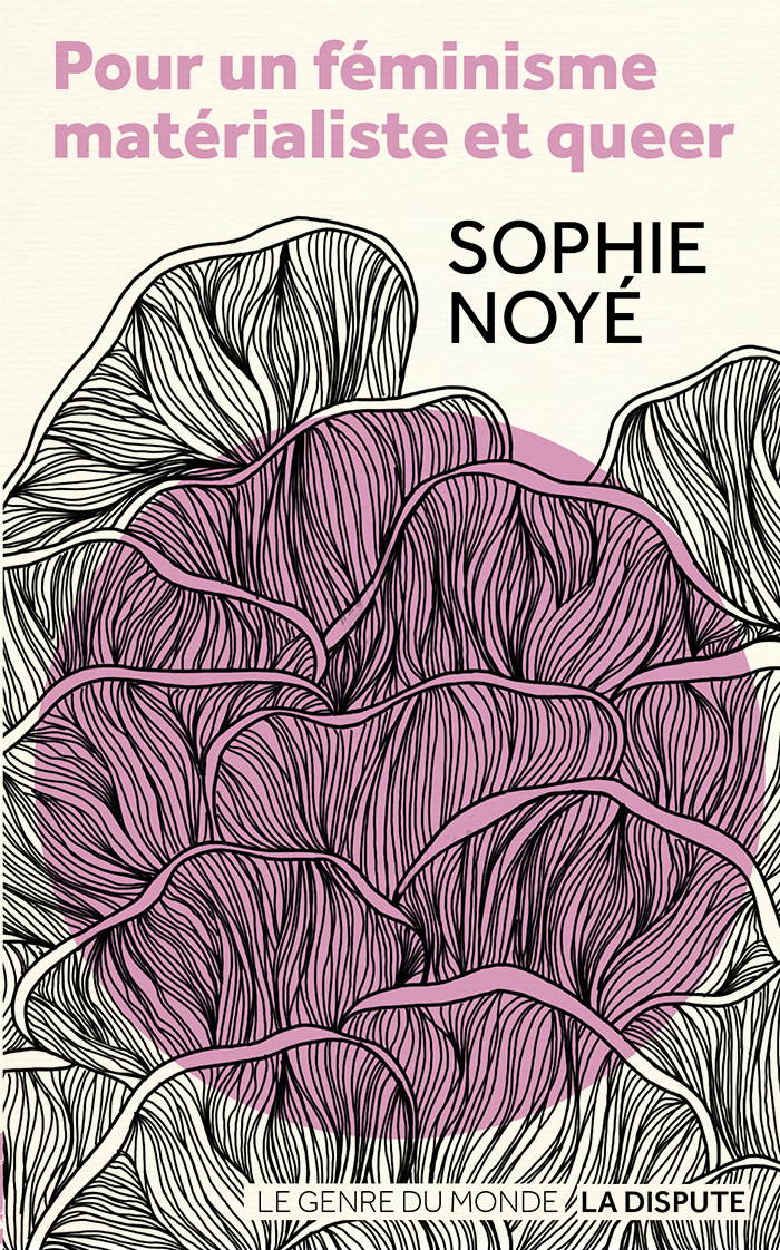 Pour un féminisme matérialiste et queer