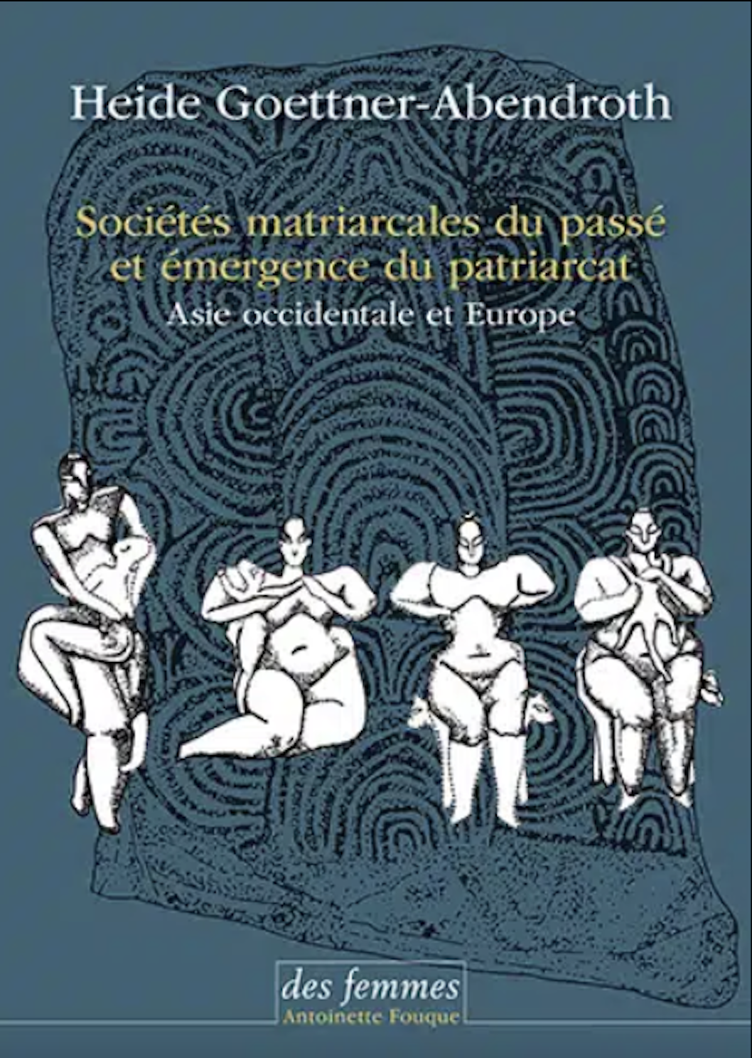 Sociétés matriarcales du passé et émergence du patriarcat